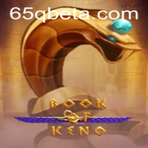 Descubra o Fascinante Mundo do BookOfKeno com 65QBet
