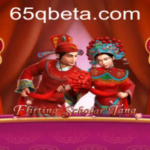 Explorando Flirting Scholar Tang: Um Mergulho no Mundo do Jogo e o Papel da Plataforma 65QBet